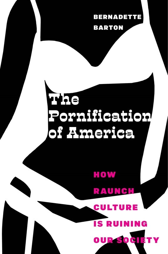Couverture_The Pornification of America