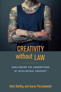 Front cover_Creativity Without Law