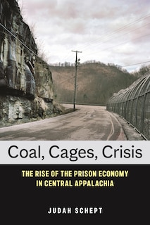Front cover_Coal, Cages, Crisis
