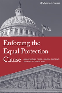 Couverture_Enforcing The Equal Protection Clause
