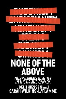 None of the Above: Nonreligious Identity in the US and Canada