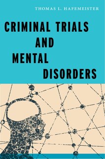 Front cover_Criminal Trials and Mental Disorders