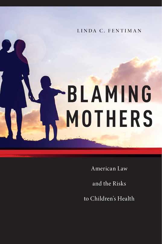 Front cover_Blaming Mothers
