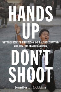 Front cover_Hands Up, Don't Shoot