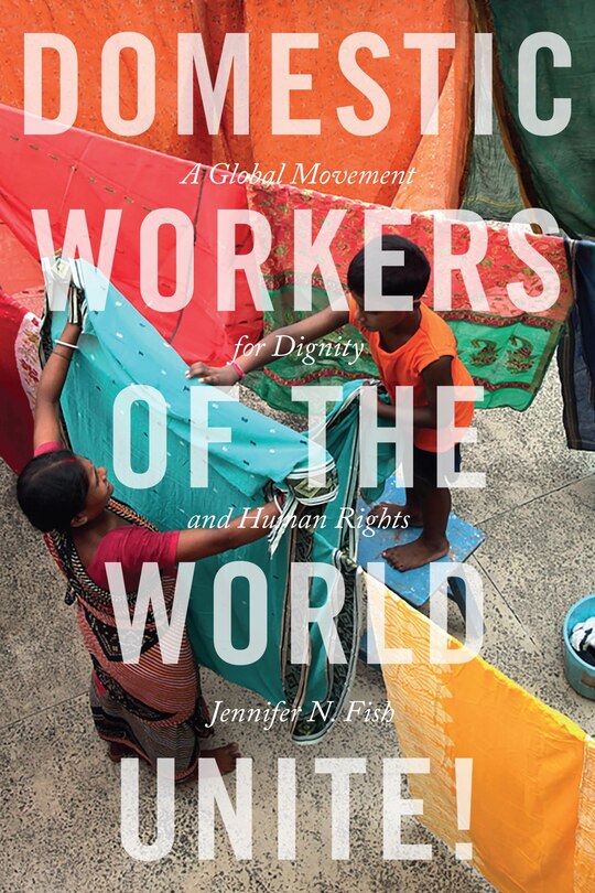 Front cover_Domestic Workers of the World Unite!
