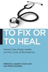 Front cover_To Fix Or To Heal