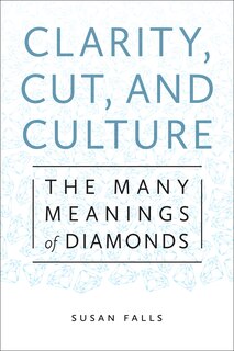 Couverture_Clarity, Cut, and Culture