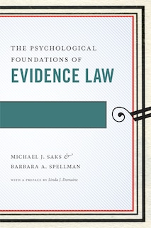 Front cover_The Psychological Foundations Of Evidence Law