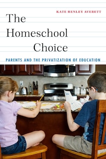 Front cover_The Homeschool Choice