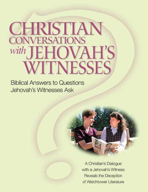 Front cover_Christian Conversations with Jehovah's Witnesses