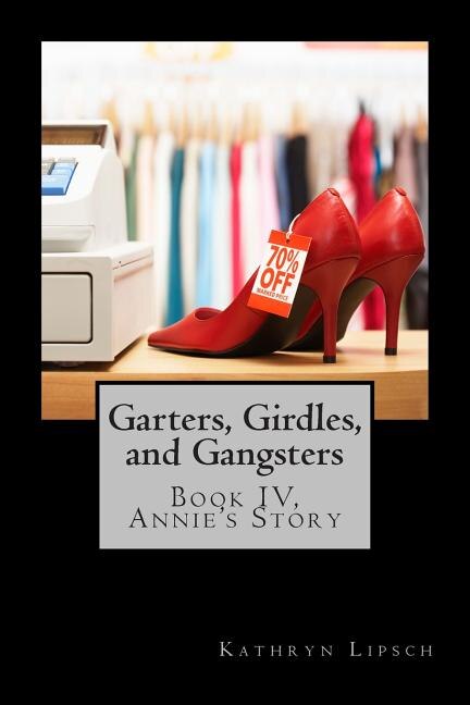 Couverture_Garters, Girdles, and Gangsters
