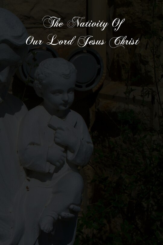 Front cover_The Nativity Of Our Lord Jesus Christ