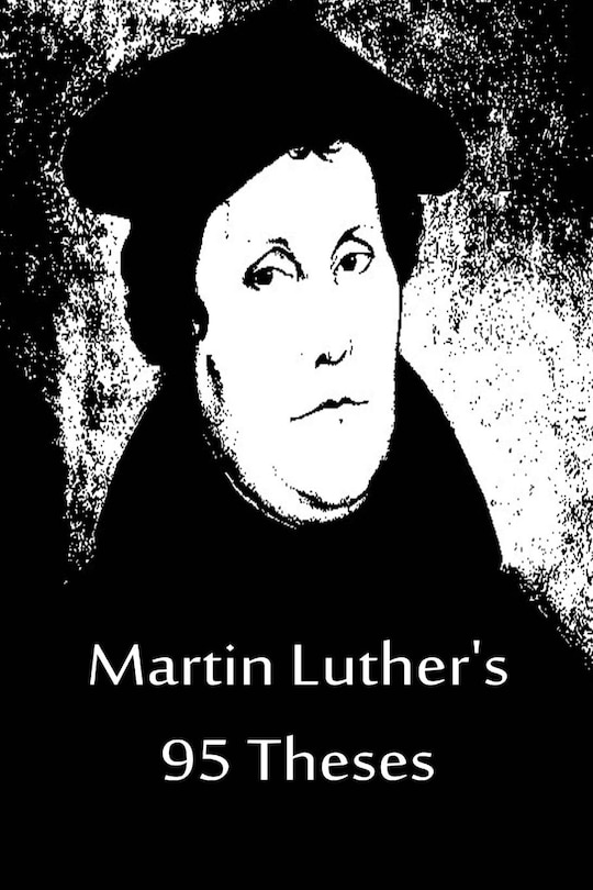 Front cover_Martin Luther's 95 Theses