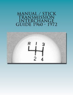 Couverture_Manual / Stick Transmission Interchange Guide 1960 - 1972