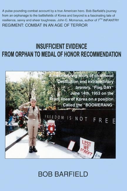 Couverture_Insufficient Evidence - Orphan to Medal of Honor Recommendation