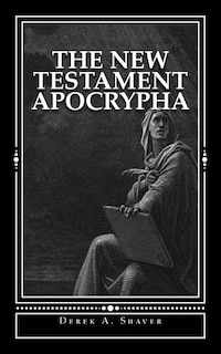 The New Testament Apocrypha