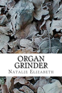 Front cover_Organ Grinder