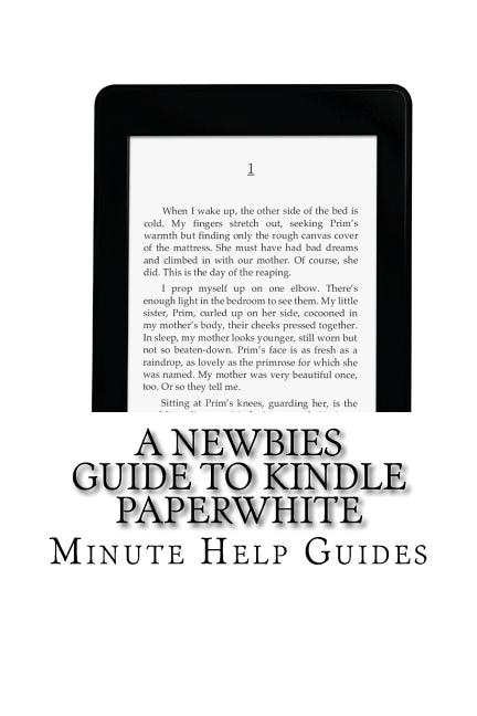 Front cover_A Newbies Guide to Kindle Paperwhite