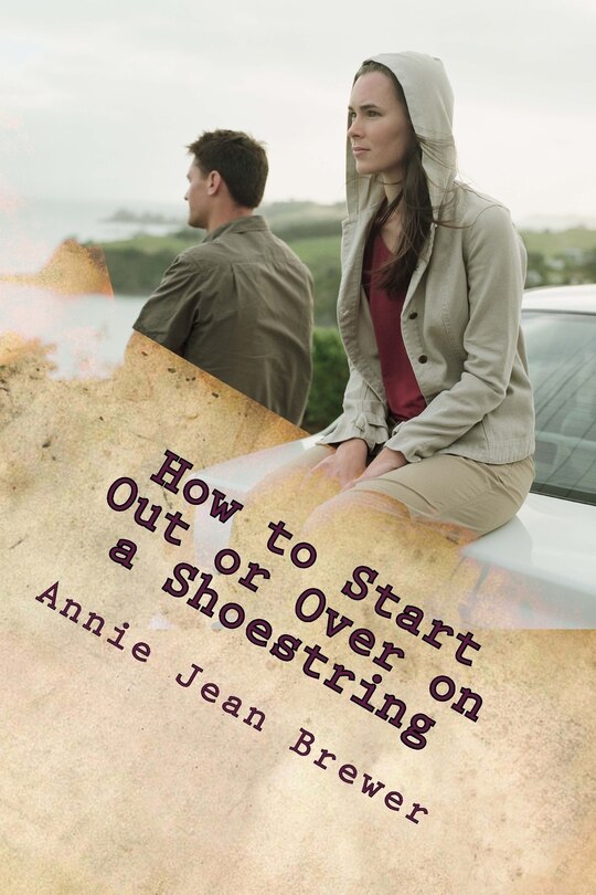Front cover_How to Start Out or Over on a Shoestring