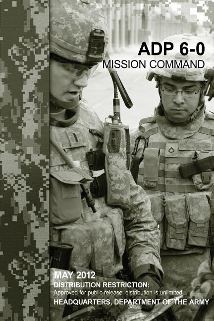 Front cover_Mission Command (ADP 6-0)