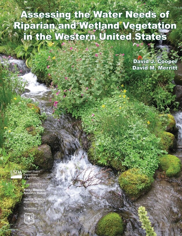 Front cover_Assessing the Water Needs of Riparian and Wetland Vegetation in the Western United States