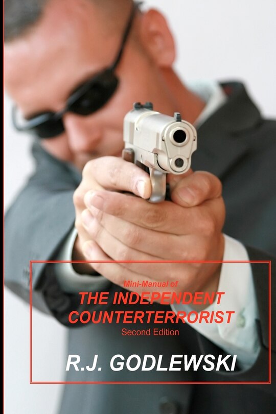 Front cover_Mini-Manual of The Independent Counterterrorist Second Edition