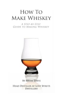 Front cover_How To Make Whiskey
