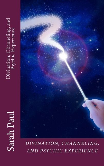 Front cover_Divination, Channeling and Psychic Experience