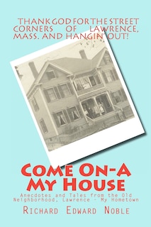 Front cover_Come On-A My House