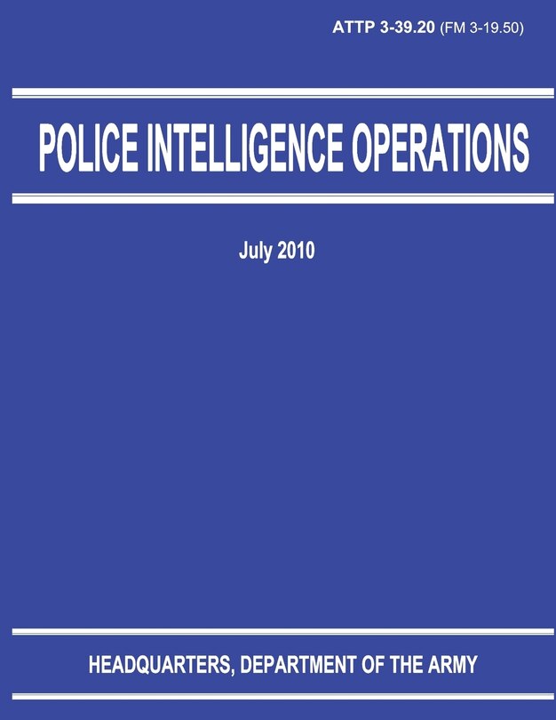 Couverture_Police Intelligence Operations (ATTP 3-39.20)