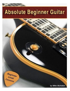 Front cover_Absolute Beginner Guitar