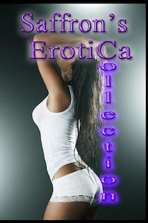 Couverture_Saffron's Erotica Collection