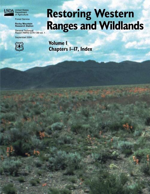 Front cover_Restoring Western Ranges and Wildlands (Volume 1, Chapters 1-17, Index)