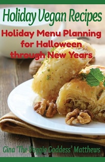 Front cover_Holiday Vegan Recipes
