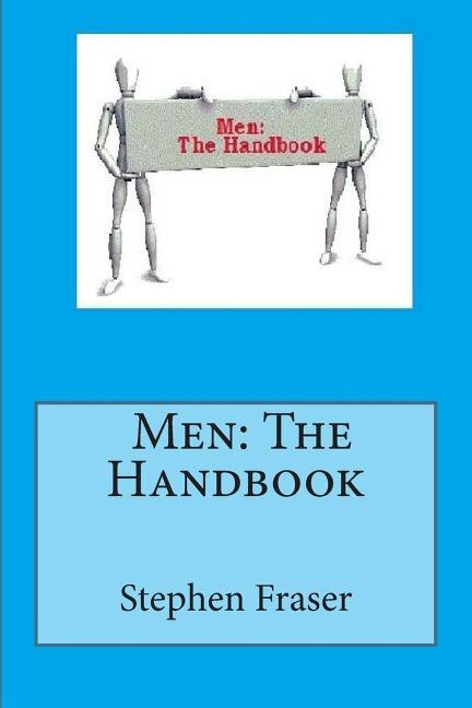 Men: The Handbook