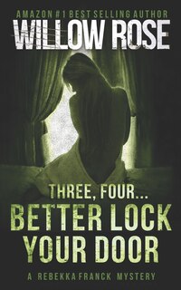 Front cover_Three, Four ... Better lock your door