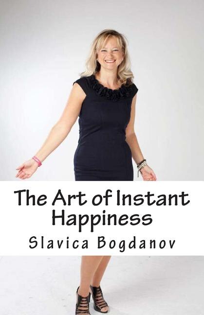 Front cover_The Art of Instant Happiness