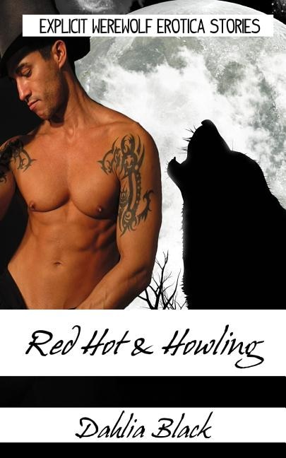 Front cover_Red Hot & Howling - Explicit Werewolf Erotica Stories