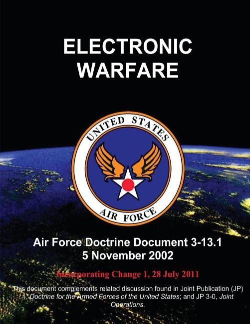 Front cover_Electronic Warfare - Air Force Doctrine Document (AFDD) 3-13.1