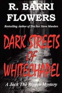 Front cover_Dark Streets of Whitechapel