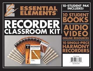 Essential Elements For Recorder Classroom Kit: Includes 10 Student Books Online Audio And 10 Recorders: Includes 1 Student Book With Online Audio And 9 Student Books, And 10 Recorders