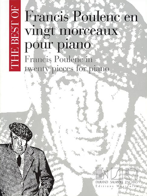 The Best Of Francis Poulenc In Twenty Pieces For Piano
