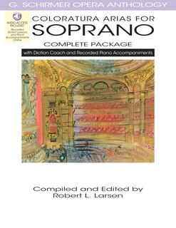 Coloratura Arias For Soprano - Complete Package: With Diction Coach And Accompaniment Cds
