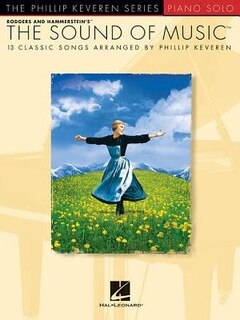 The Sound Of Music: arr. Phillip Keveren The Phillip Keveren Series Piano Solo