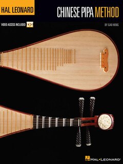 Hal Leonard Chinese Pipa Method: Book With Online Video Lessons