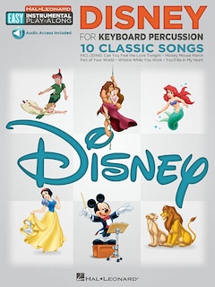 Disney - 10 Classic Songs: Keyboard Percussion Easy Instrumental Play-along Book With Online Audio Tracks