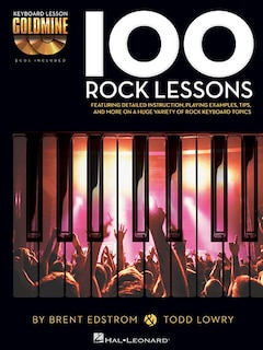 100 Rock Lessons: Keyboard Lesson Goldmine Series Book/2-cd Pack