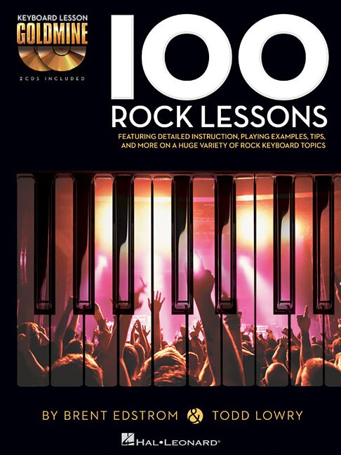 100 Rock Lessons: Keyboard Lesson Goldmine Series Book/2-cd Pack