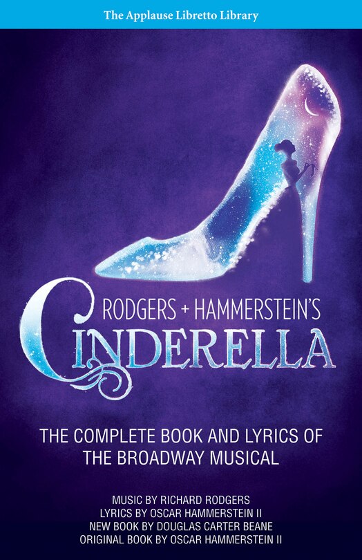 Front cover_Rodgers + Hammerstein's Cinderella