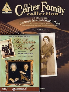 The Carter Family Bundle Pack: Includes The Carter Family Collection (book) And Guitar Styles Of The Carter Family (dvd)